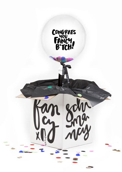 Personalised Balloons Brisbane Congrats Ya Fancy Bitch Balloon Fancy Schmancy Balloon Co 