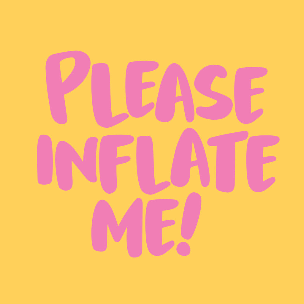 Inflate Me
